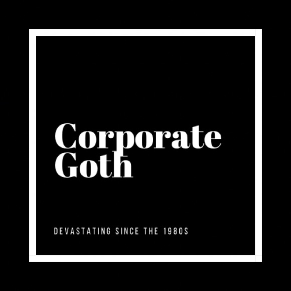 Meet your Posher, Corporate Goth!